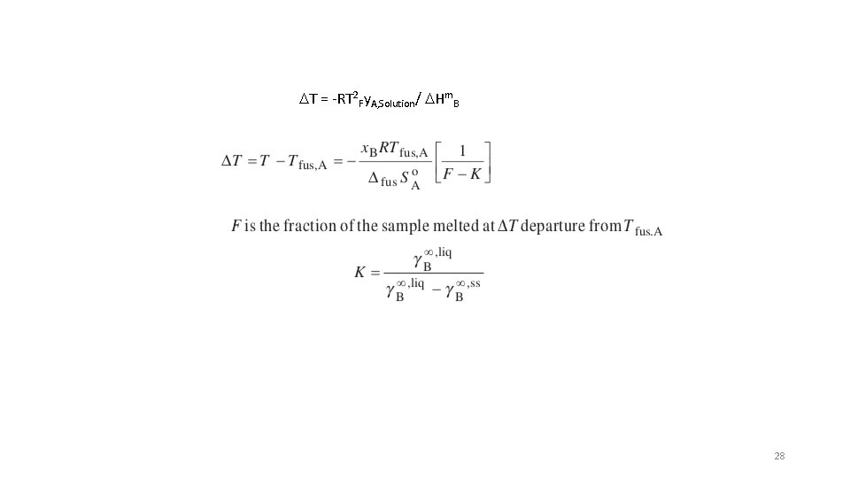 DT = -RT 2 Fy. A, Solution/ DHm. B 28 