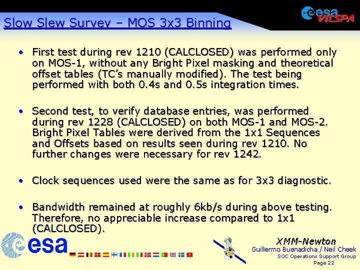 Slow Slew Survey – MOS 3 x 3 Binning · First test during rev