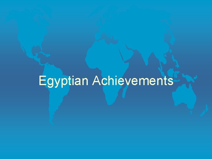 Egyptian Achievements 