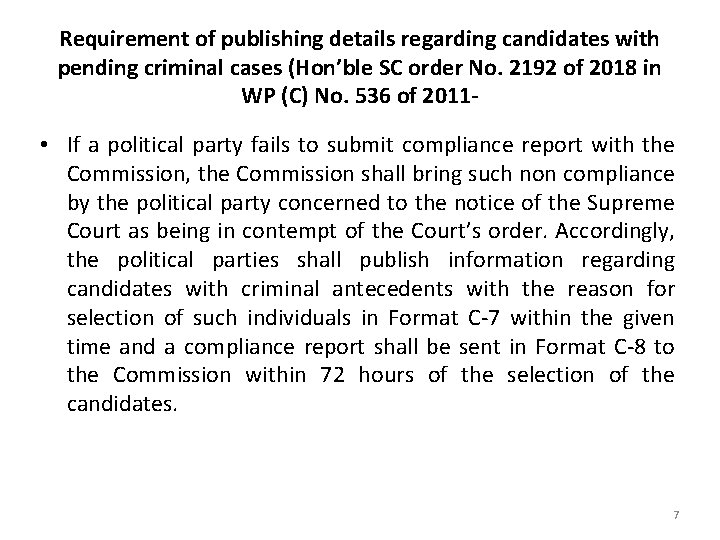 Requirement of publishing details regarding candidates with pending criminal cases (Hon’ble SC order No.