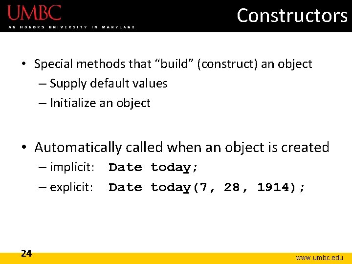 Constructors • Special methods that “build” (construct) an object – Supply default values – Constructors • Special methods that “build” (construct) an object – Supply default values –
