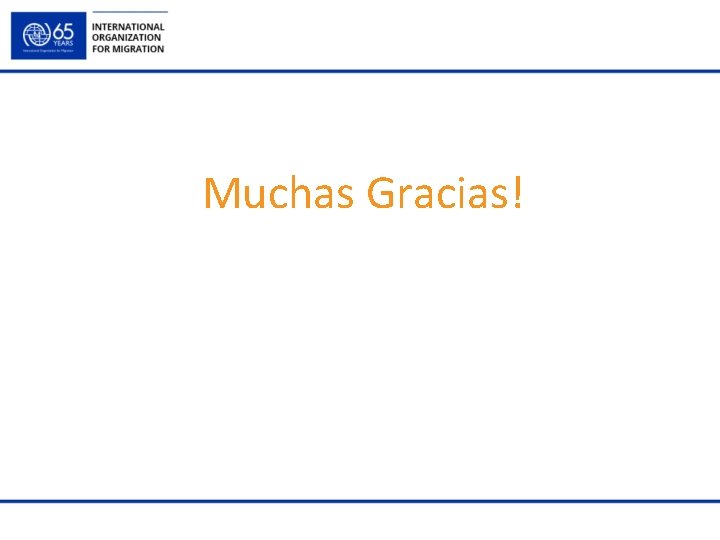 Muchas Gracias! 