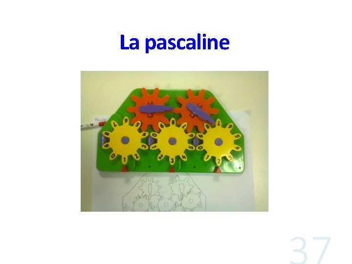 La pascaline 