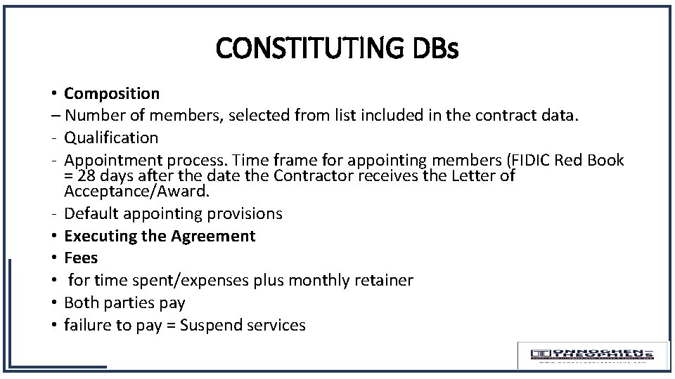 CONSTITUTING DBs • Composition – Number of members, selected from list included in the