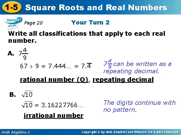 1 -5 Square Roots and Real Numbers Page 20 Your Turn 2 Write all