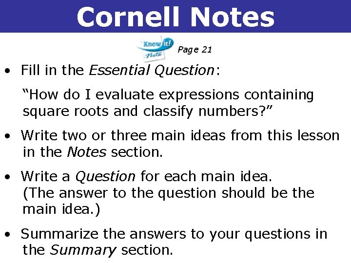 Cornell Notes 1 -5 Square Roots and Real Numbers Page 21 • Fill in