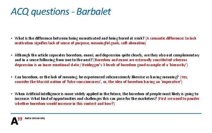 ACQ questions - Barbalet • What is the difference between being unmotivated and being