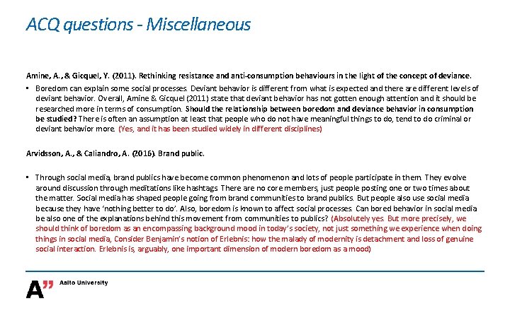 ACQ questions - Miscellaneous Amine, A. , & Gicquel, Y. (2011). Rethinking resistance and