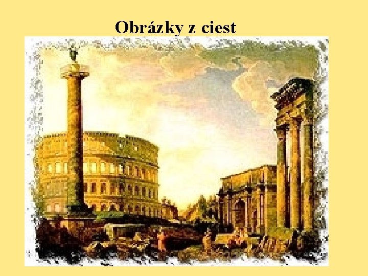 Obrázky z ciest 