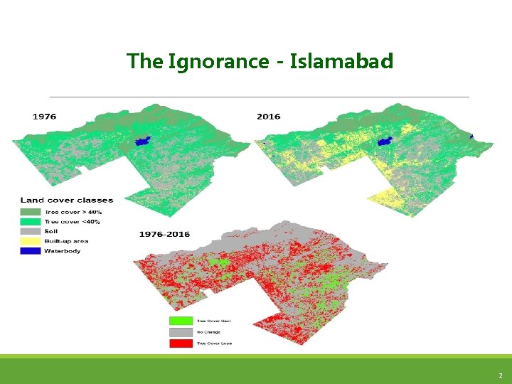 The Ignorance - Islamabad 2 