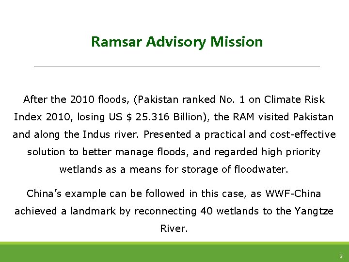 Ramsar Advisory Mission After the 2010 floods, (Pakistan ranked No. 1 on Climate Risk