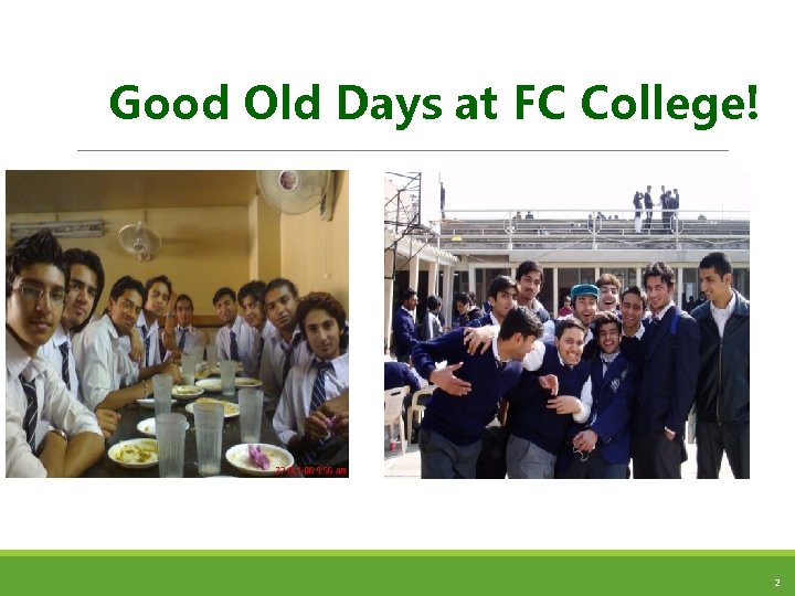 Good Old Days at FC College! 2 