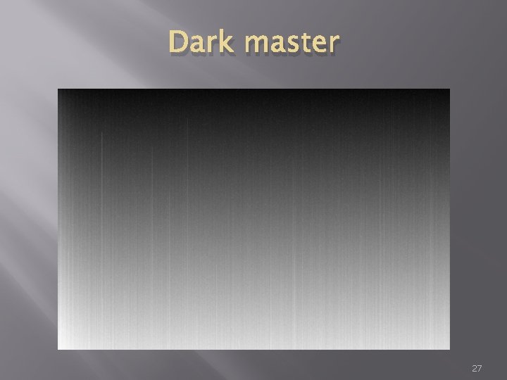 Dark master 27 