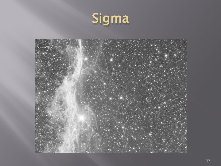 Sigma 37 