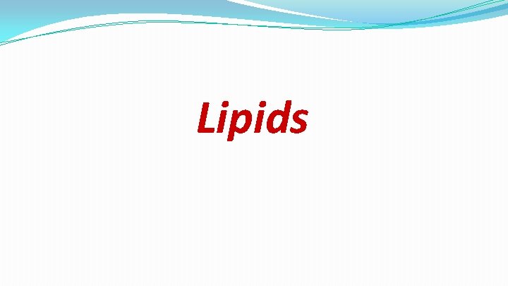 Lipids 