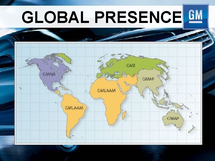 GLOBAL PRESENCE 