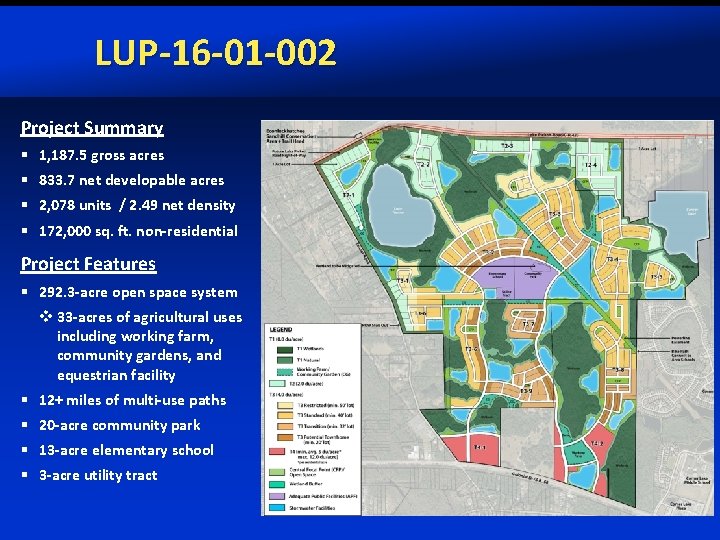 LUP-16 -01 -002 Project Summary § 1, 187. 5 gross acres § 833. 7