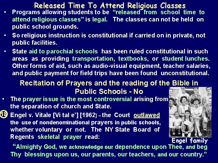 Released Time To Attend Religious Classes • Programs allowing students to be “released from
