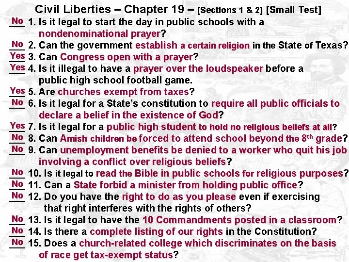 Civil Liberties – Chapter 19 – [Sections 1 & 2] [Small Test] No 1.