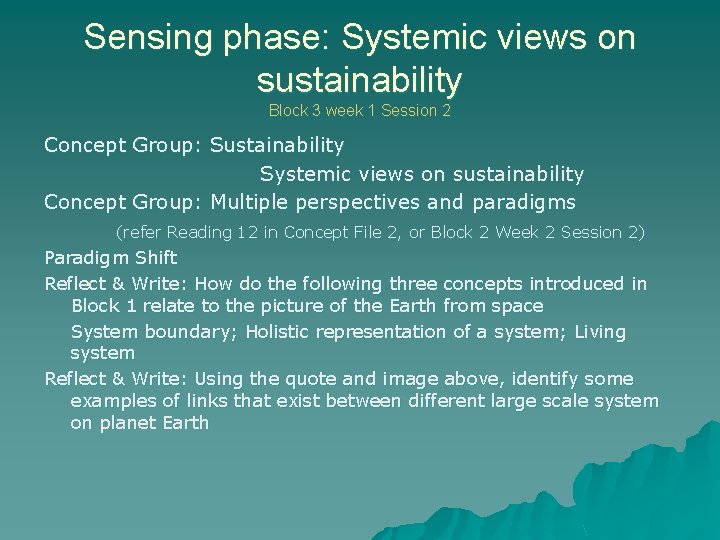 Sensing phase: Systemic views on sustainability Block 3 week 1 Session 2 Concept Group: