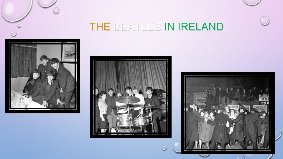 THE BEATLES IN IRELAND 