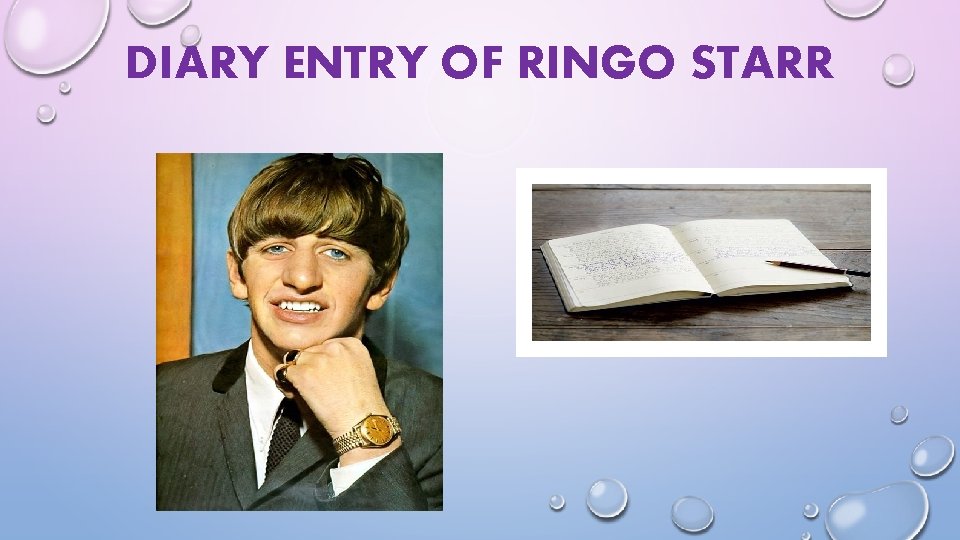DIARY ENTRY OF RINGO STARR 