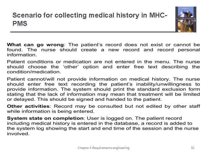 Scenario for collecting medical history in MHCPMS Chapter 4 Requirements engineering 51 