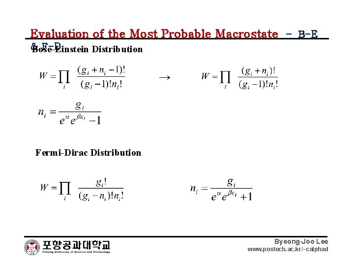 Evaluation of the Most Probable Macrostate – B-E & F-D Bose-Einstein Distribution → Fermi-Dirac