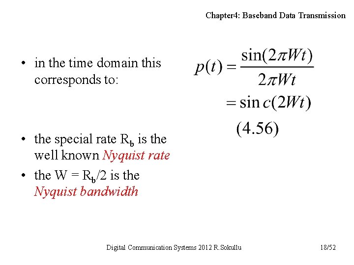 Chapter 4: Baseband Data Transmission • in the time domain this corresponds to: •