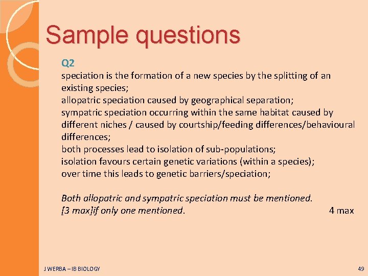 Sample questions Q 2 speciation is the formation of a new species by the