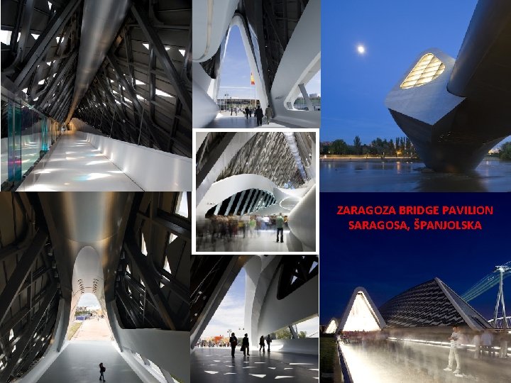 ZARAGOZA BRIDGE PAVILION SARAGOSA, ŠPANJOLSKA 