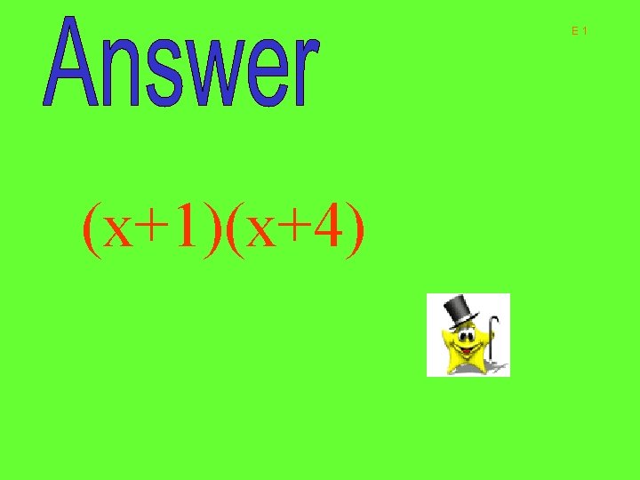 E 1 (x+1)(x+4) 