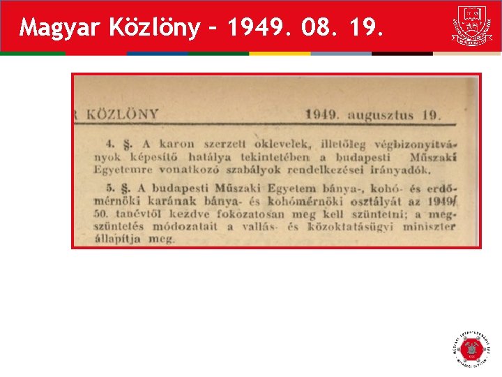 Magyar Közlöny – 1949. 08. 19. 