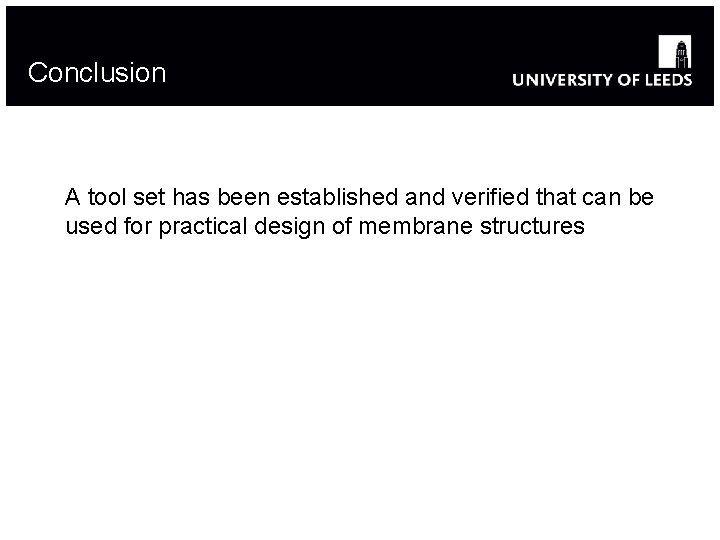 Conclusion A tool set has been established and verified that can be used for Conclusion A tool set has been established and verified that can be used for