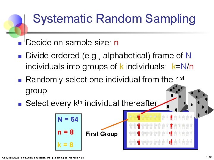 Systematic Random Sampling n n Decide on sample size: n Divide ordered (e. g.