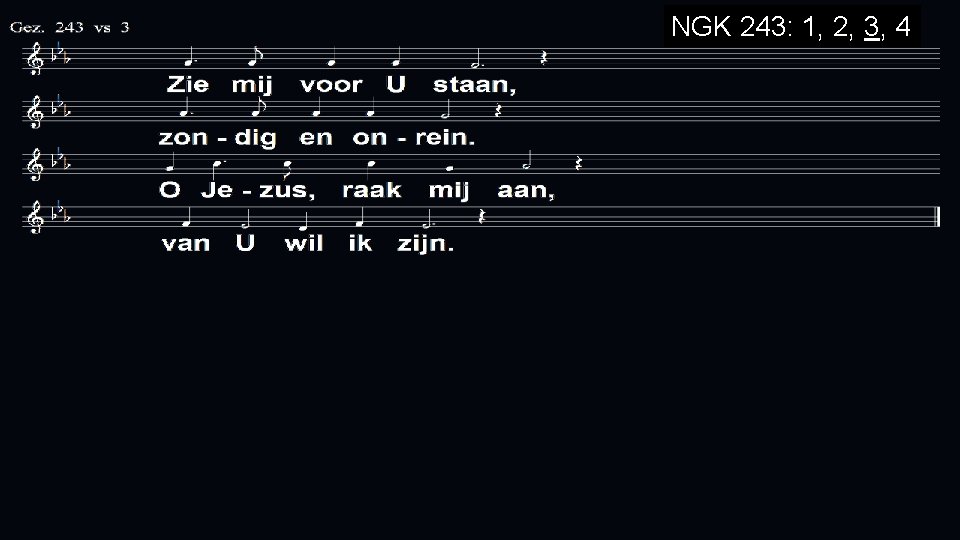 NGK 243: 1, 2, 3, 4 