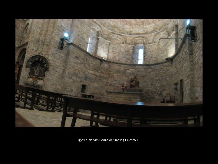 Iglesia de San Pedro de Siresa ( Huesca ) 