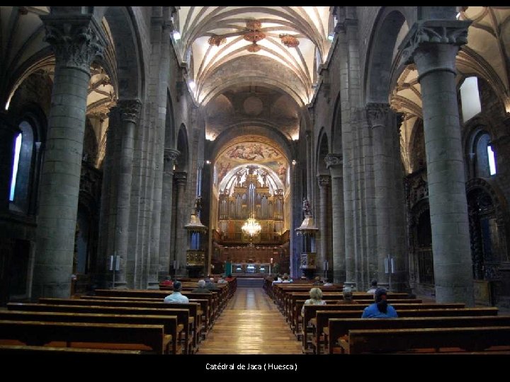 Catédral de Jaca ( Huesca ) 