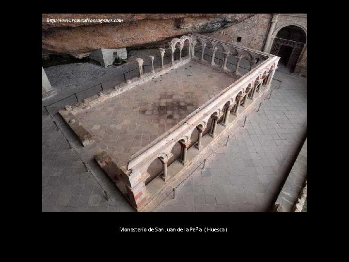 Monasterio de San Juan de la Peña ( Huesca ) 