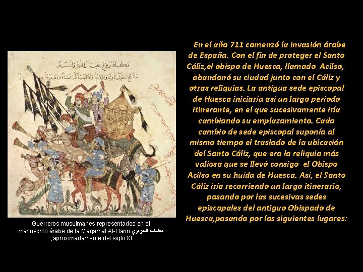 Guerreros musulmanes representados en el manuscrito árabe de la Maqamat Al-Hariri ﻣﻘﺎﻣﺎﺕ ﺍﻟﺤﺮﻳﺮﻱ ,