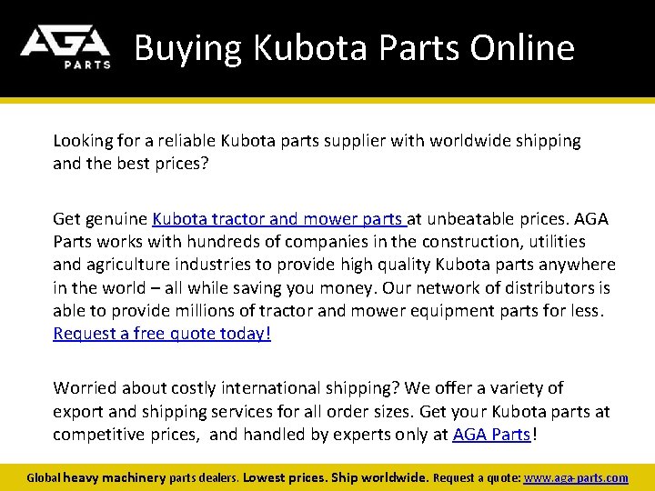 Buying Kubota Parts Online Looking for a reliable Kubota parts supplier with worldwide shipping