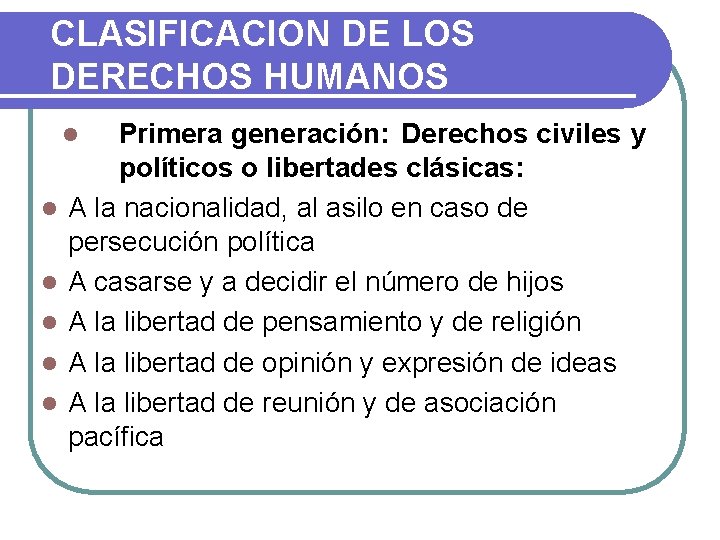 GENERACIONES DE LOS DERECHOS HUMANOS UCB DER 127