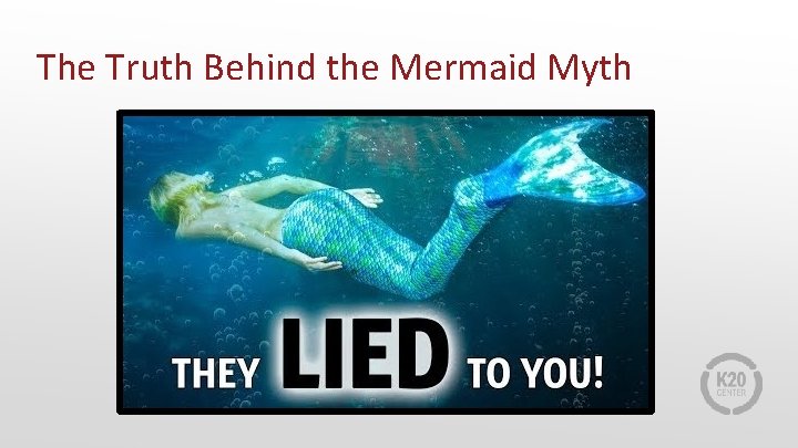 The Truth Behind the Mermaid Myth 