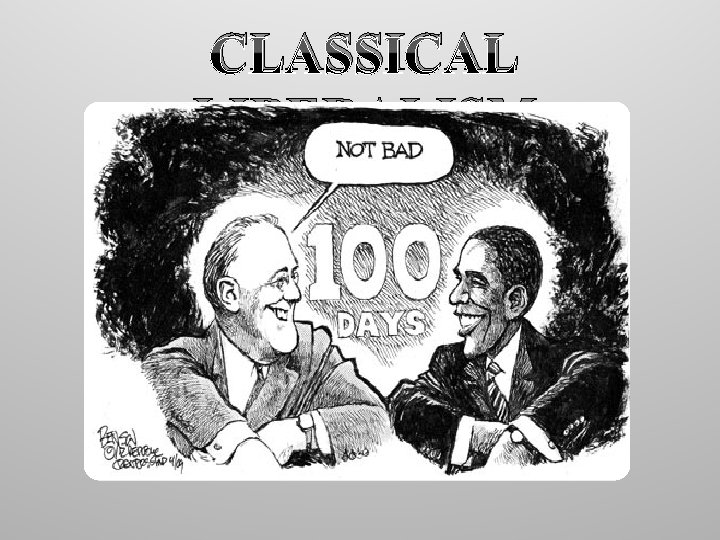 CLASSICAL LIBERALISM 