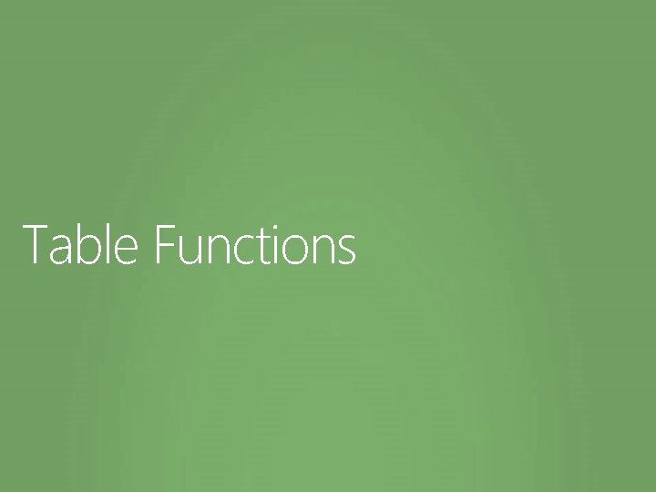 Table Functions 
