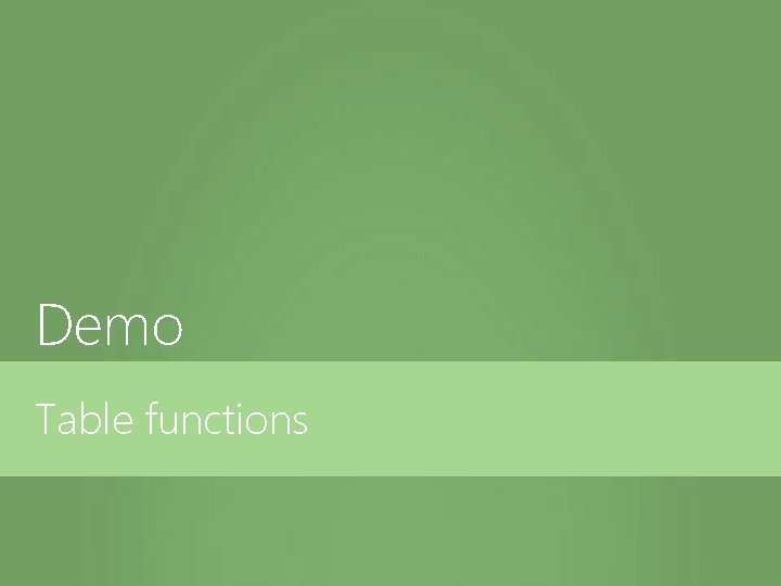 Demo Table functions 