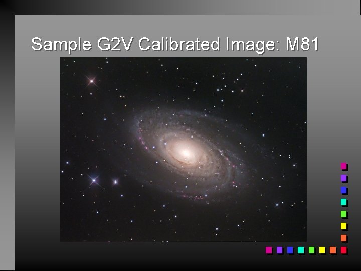 Sample G 2 V Calibrated Image: M 81 