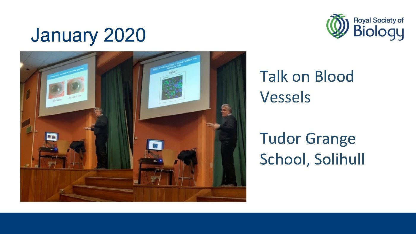 January 2020 Talk on Blood Vessels Tudor Grange School, Solihull 
