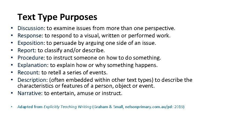Text Type Purposes Discussion: to examine issues from more than one perspective. Response: to