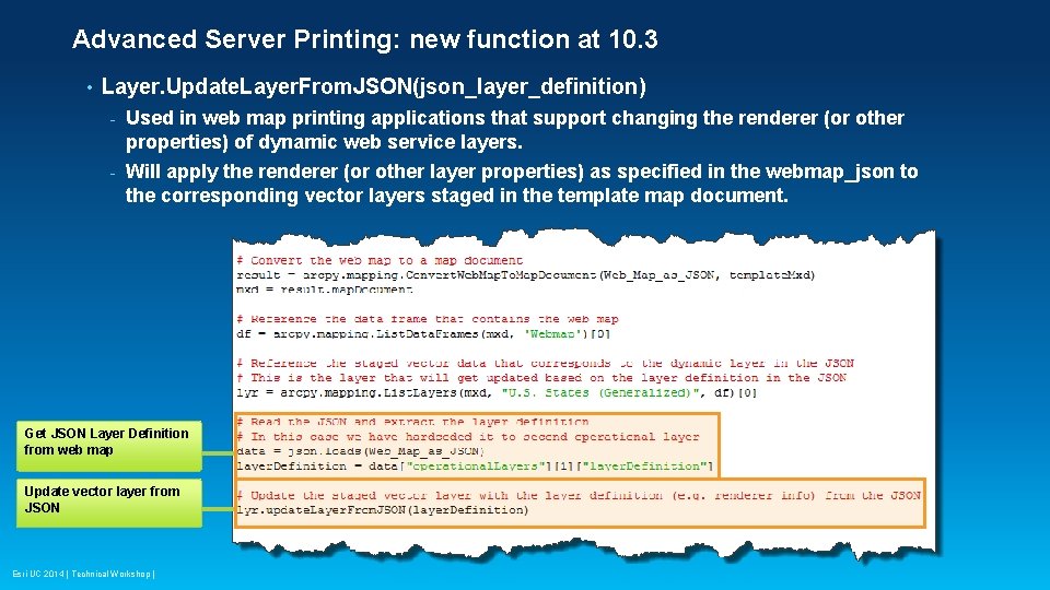 Advanced Server Printing: new function at 10. 3 • Layer. Update. Layer. From. JSON(json_layer_definition)